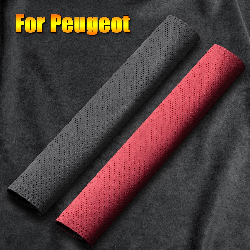 Car Seat Belt Cover Suede Safety Belt Shoulder Cover Protection Pad For Peugeot 208 2008 308 3008 408 4008 508 5008 206 301 307