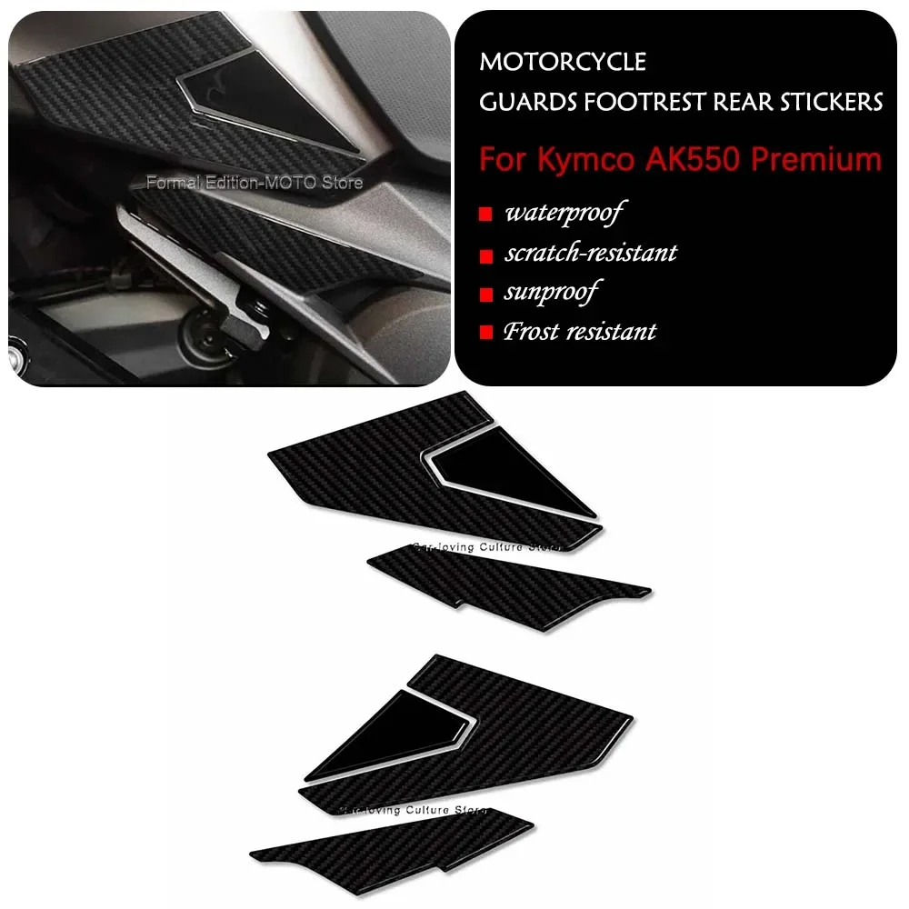 

For Kymco AK550 ak 550 Premium 2023 Motorcycle Guards Footrest Rear Stickers Waterproof 3D Epoxy Resin Decorative Stickers