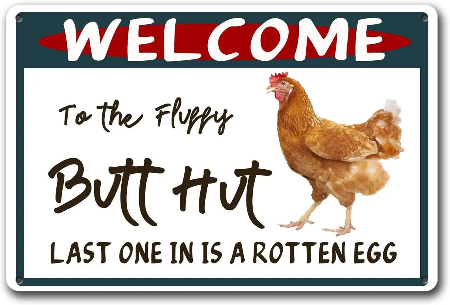 Metal tin Sign Funny Chicken Coop Sign Hut Last One in is A Rotten Egg Wall Plaque for Farm Farmhouse Home Decor 12x8 Inch sign