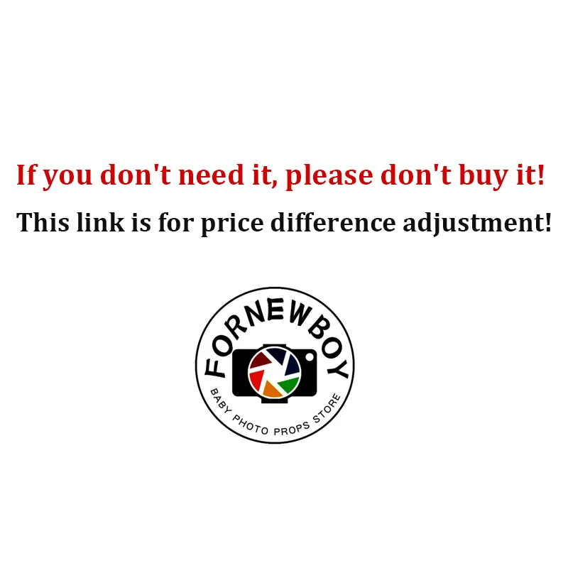 If you don't need it, please don't buy it! This link is solely for adjusting the prices of newborn photography props.