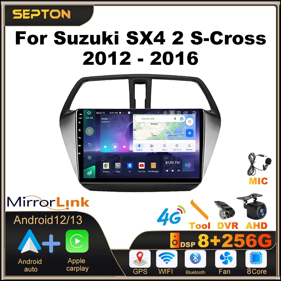 

SEPTON Car Radio CarPlay for Suzuki SX4 2 S-Cross 2012 - 2016 8+128G Android 12 Multimedia Player GPS 2 Din 4G Head Unit 8Core