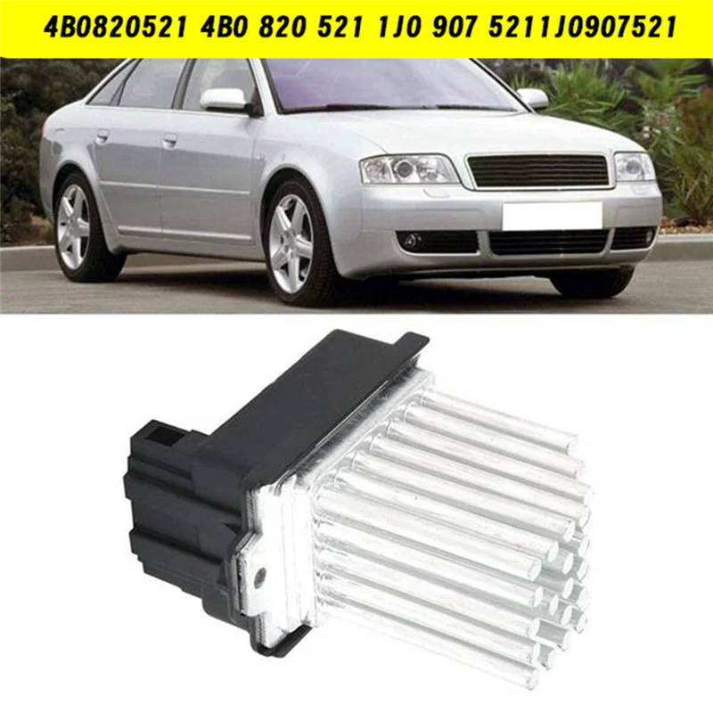 

Резистор двигателя вентилятора HVAC 4B0820521 1J0907521 Контроллер обогревателя для A6 Quattro 1998-2004 RS6 S6 2003-2004