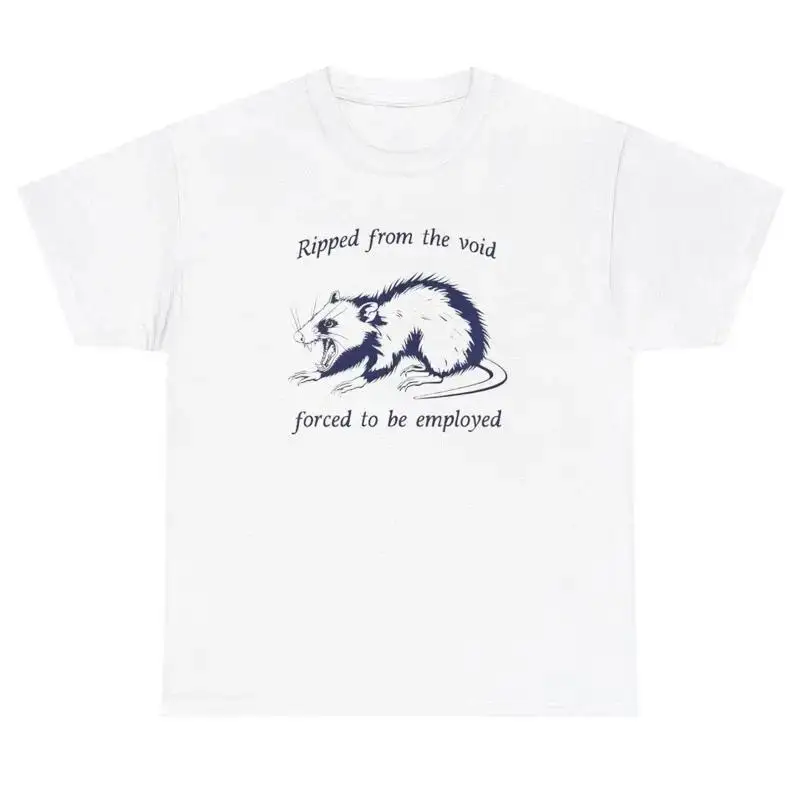 T-shirt Ripped From Void Forced Employed Racoon, humoristique et relatif à la vie quotidienne