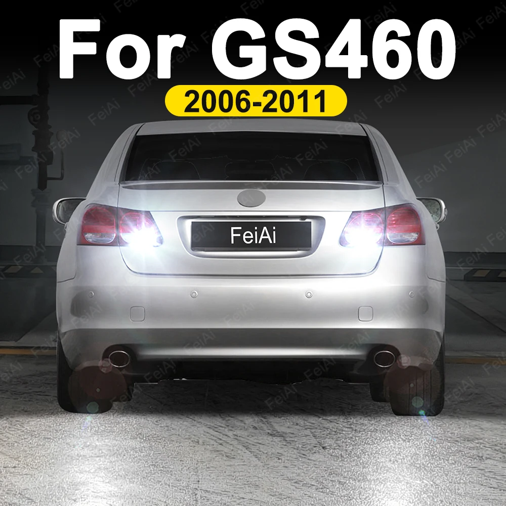 For Lexus GS460 LED Reverse Lights GS 460 2006 2007 2008 2009 2010 2011 Accessories LED Reversing Light Back Up Bulbs White