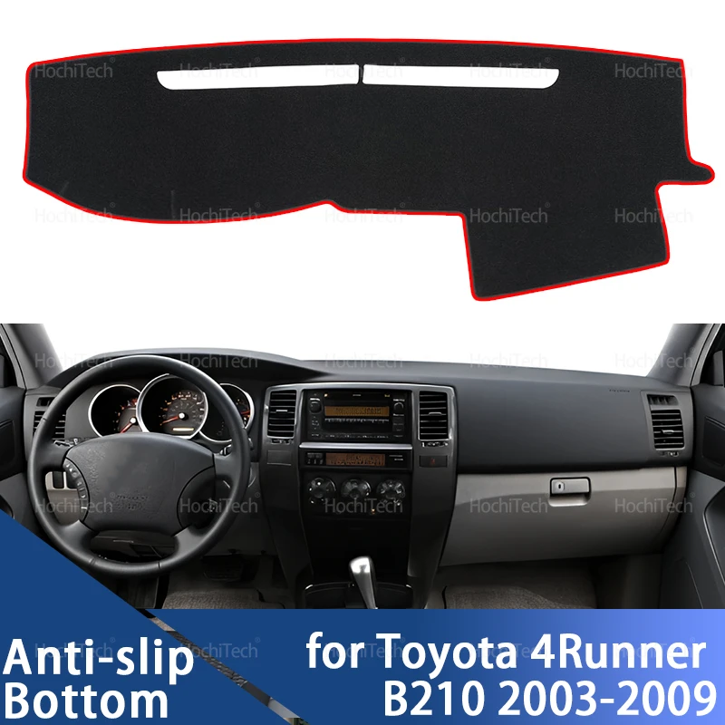 Car Dashboard Cover Dash Mat Sun Shade Non-slip Pad Interior Accessories 2004 2005 2006 2007 For Toyota 4Runner B210 2003-2009