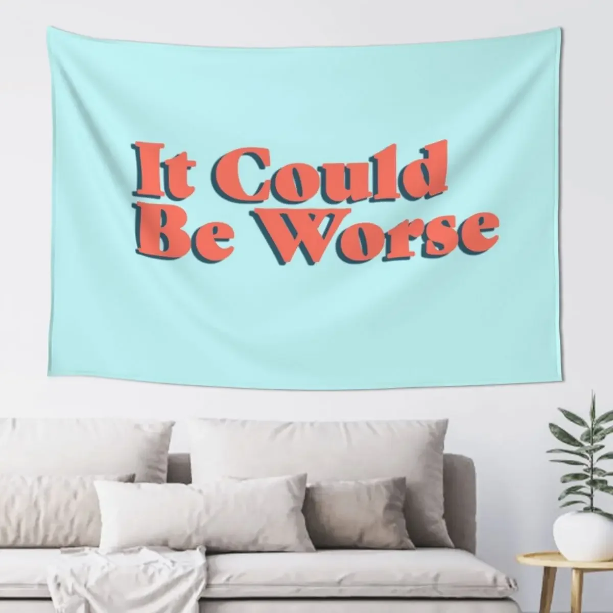 It Could Be Worse Tapestry Home Decor Accessories Home Decorations Room Decoration Aesthetic Tapestry