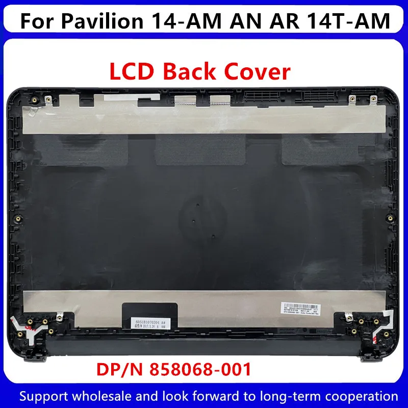 Новинка, задняя крышка для HP Pavilion 14-AM AN AR 14T-AM LCD, черная 858065-001, красная 858068-001, задняя крышка 860471-001