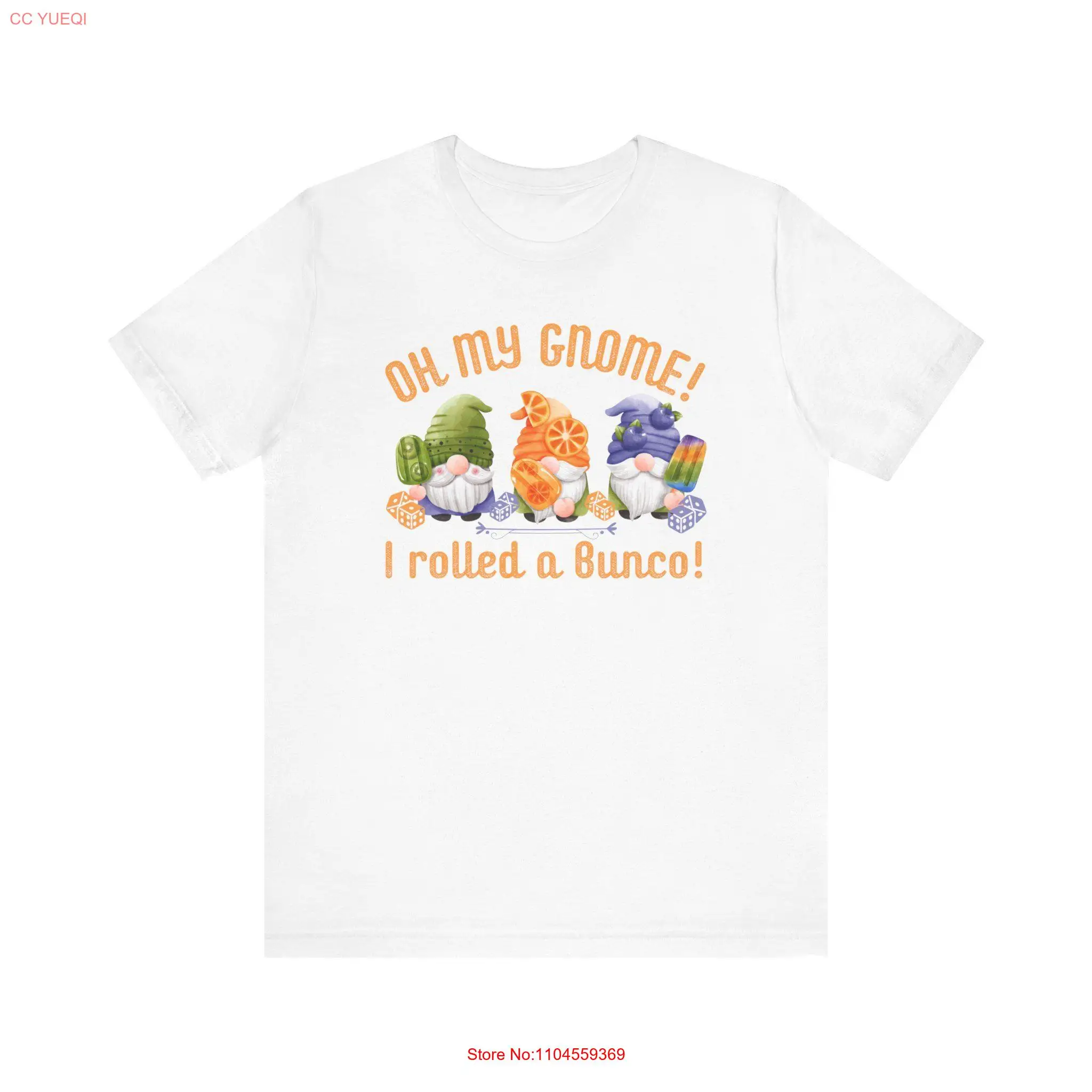 Bunco T Shirt Gnome Oh My I Rolled a Cute Dice Game Prize Supplies s long or short sleeves