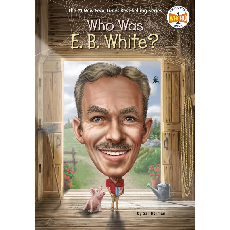 

Who Was E B White Herman Gail Penguin USA 9780593386729 Book
