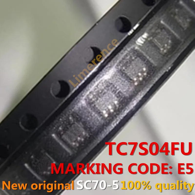 10PCS TC7S04FU SC70-5 MARKING CODE: E5
