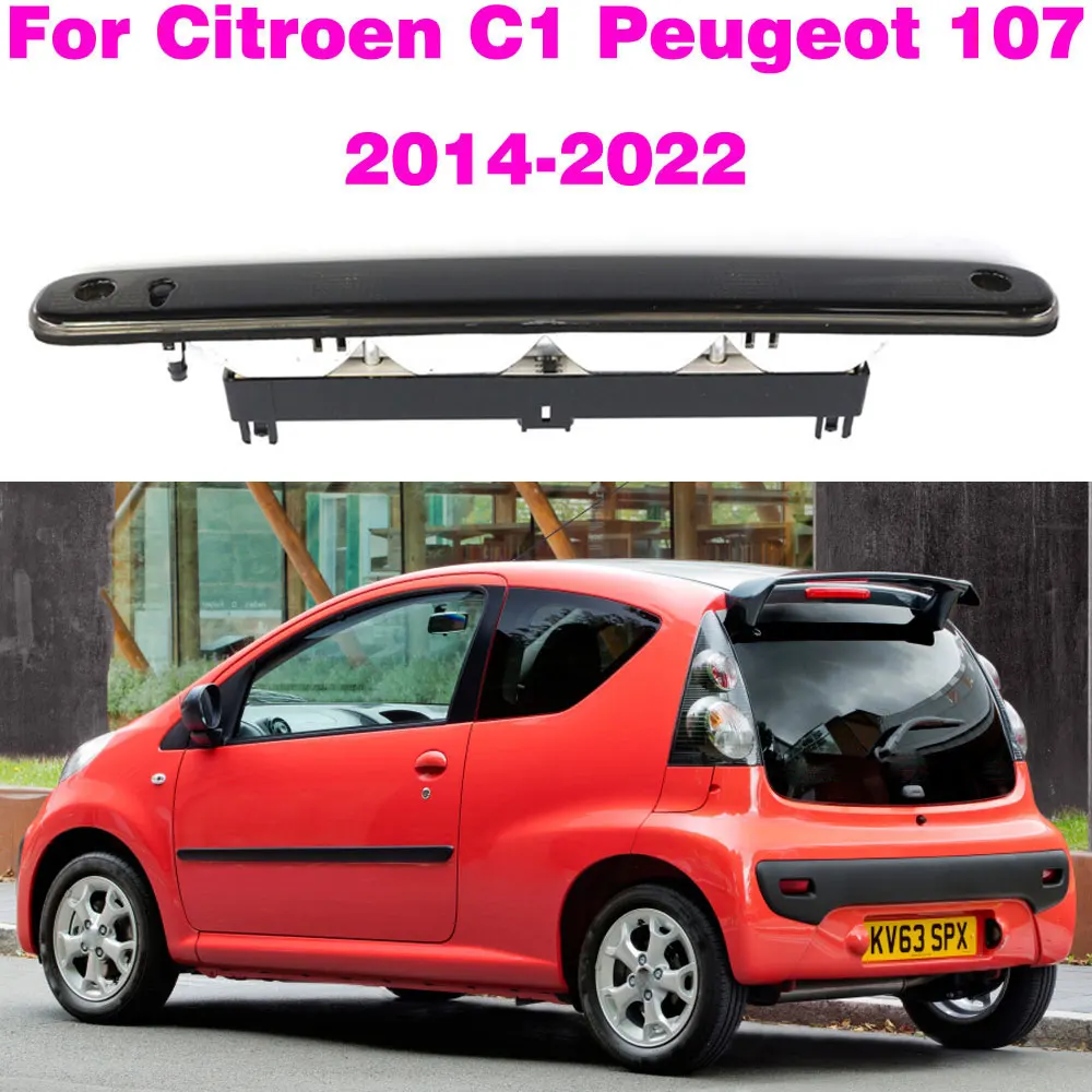 1606372780 LED High Level Brake Light For PEUGEOT 107 2014-2023 LED Additional Brake Lamp For CITROEN C1 Mk2 2014-2023