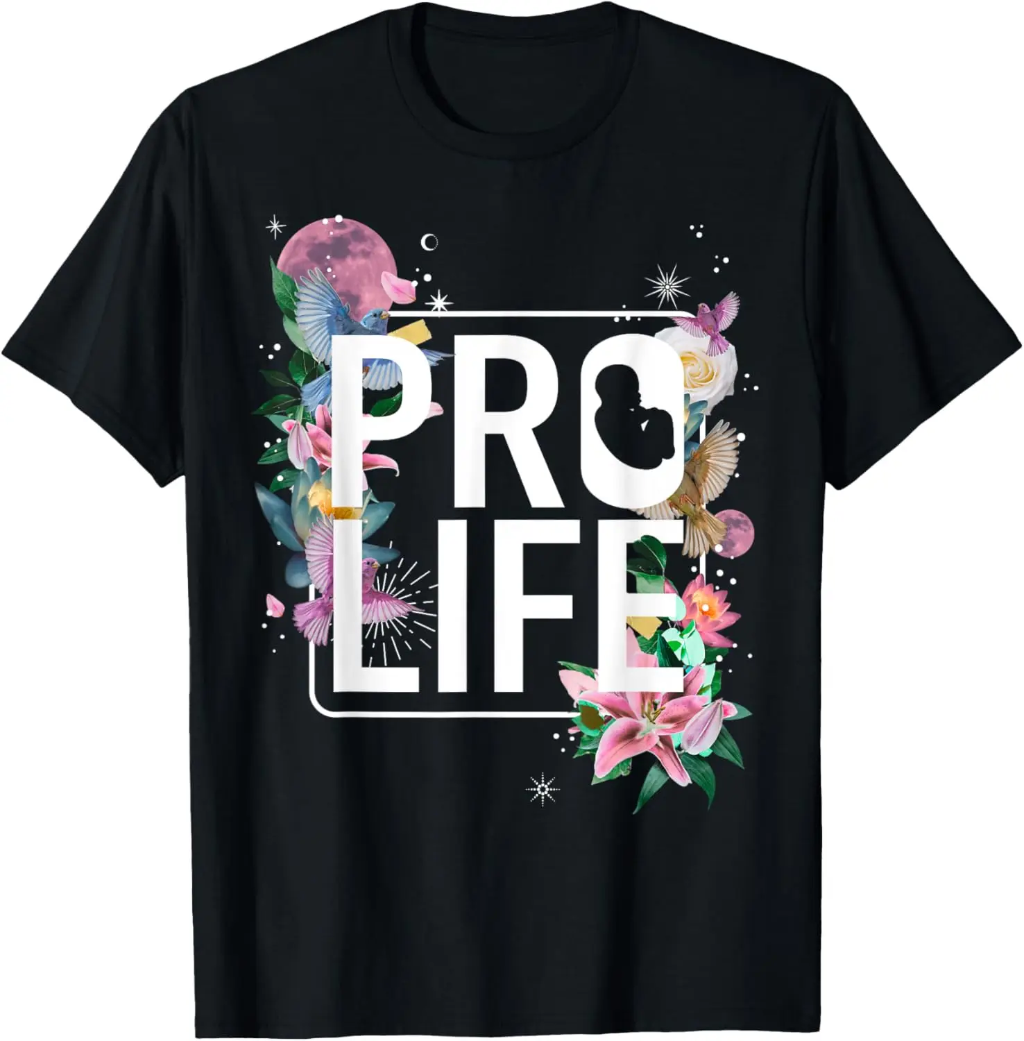 Pro Life Prolife Pro God Choose Life Conservative Christian T-Shirt