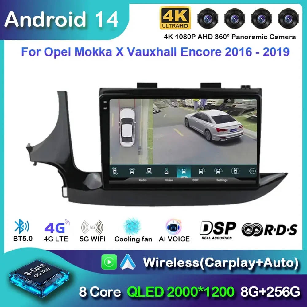 

Автомобильный радиоприемник Android 14, мультимедийный плеер для Opel Mokka X Vauxhall Encore 2016-2019, GPS-навигация Carplay Auto WIFI 4G Video