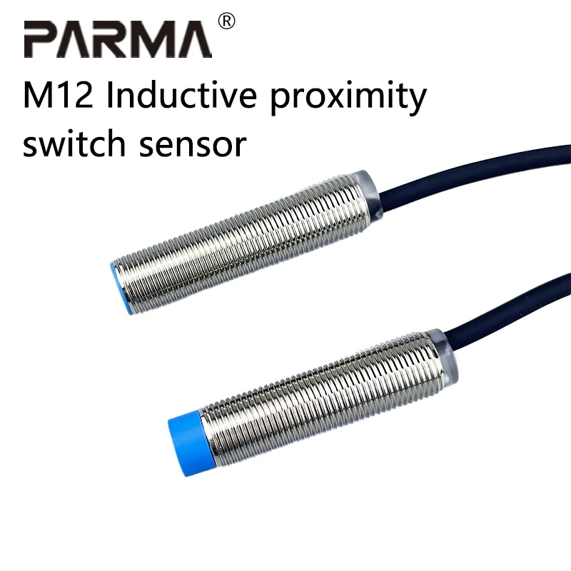 

PARMA Inductive Proximity Switch Sensor M12 Series Sensing Distance High Quality Non-Flush Flush 6-36V NPN PNP