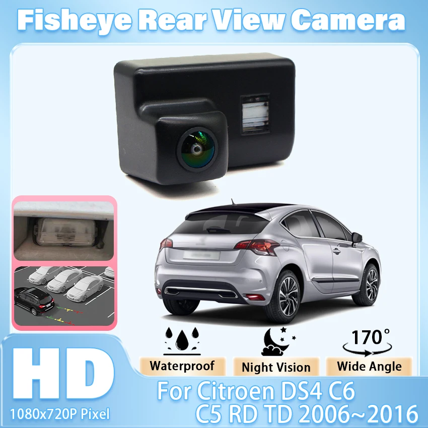 Car Rear View Reverse Camera For Citroen DS4 DS 4 C6 C5 RD TD 2006~2016 Backup Parking Camera Accessories High Quality HD CCD