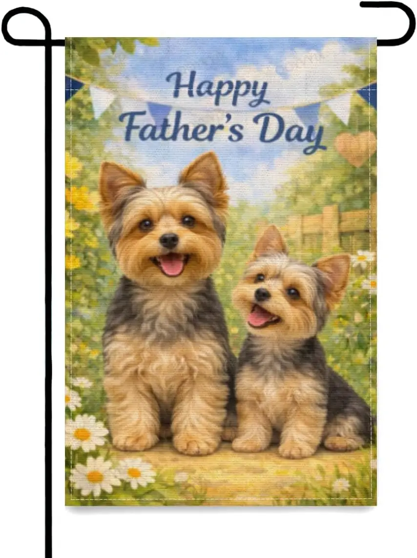 Happy Father’s Day Garden Flag Yorkshire Terrier Dad and Baby Double Sided Outside Yard Decoration Small Yard Flag 12x18 Inc PPM