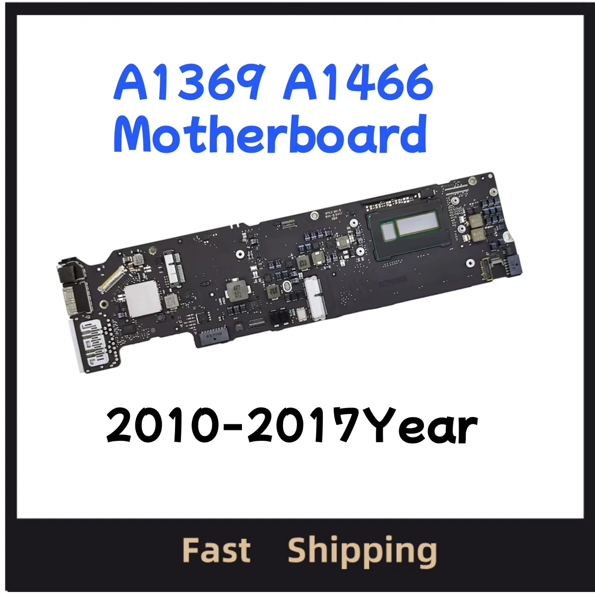 

Full tested A1369 A1466 2GB 4GB 8GB Logic Board i5 i7 For MacBook Air 13" Laptop Motherboard 820-3209-A 820-3437-B/A 2010-2017