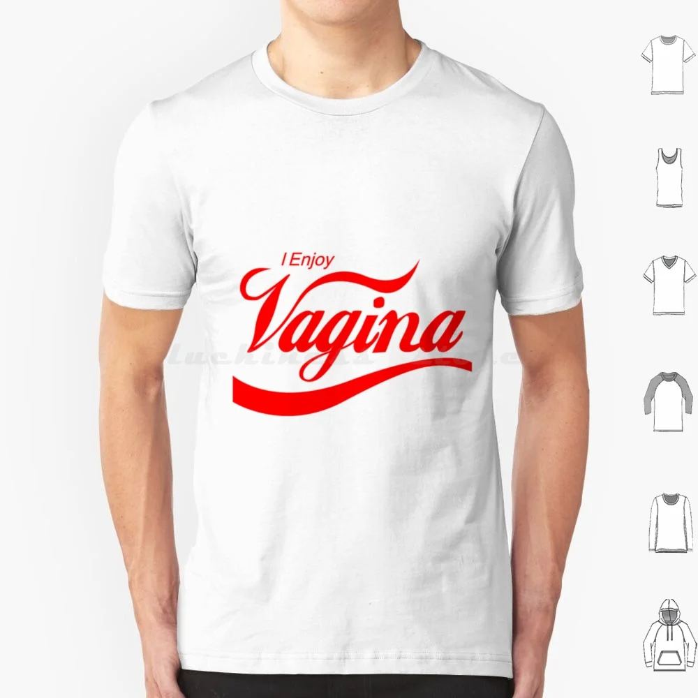 I Enjoy Vagina T Shirt 6xl Cotton Cool Tee I Enjoy Vagina Enjoy Vigina I Enjoy Vagina Love Couple Teens Cute Heart Red Orange