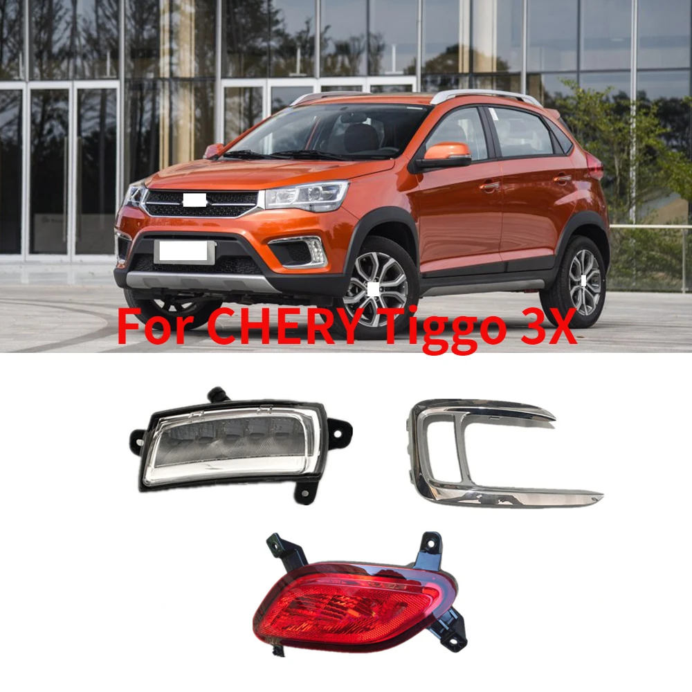 

CAPQX For CHERY Tiggo 3X Front Daytime running light Fog light garnish Frame Rear Bumper Reflector light Brake light fog lamp