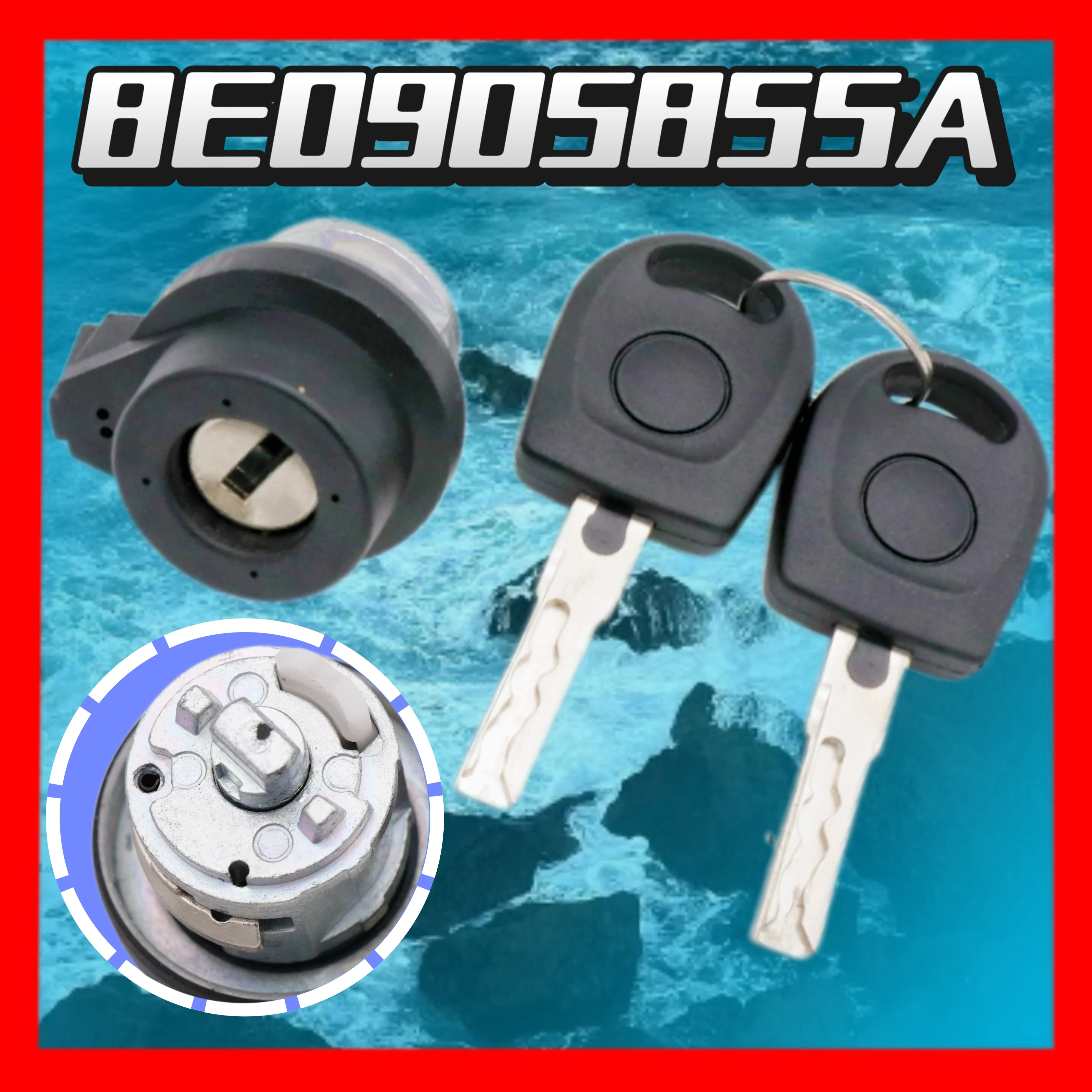 

8E0905855A Steering Ignition Switch Lock Barrel Cylinder With 2 Keys For VW Skoda Audi A6 Q3 R8 TT Seat 6L0905855D