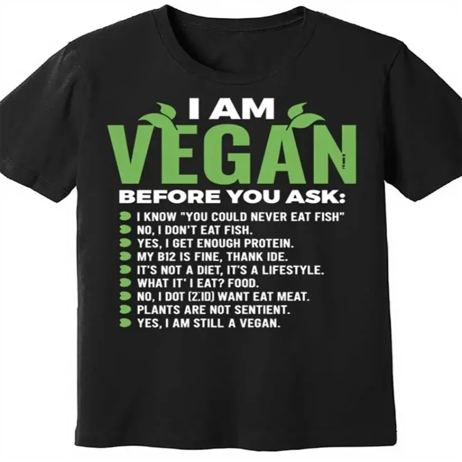 T-Shirt mit Aufdruck „I Am Vegan Before You Ask“ für Damen und Herren, lässiges Kurzarm-Oberteil mit Rundhalsausschnitt, ganzjährig tragbar, mittelstarker Stretch-Stoff, Regu