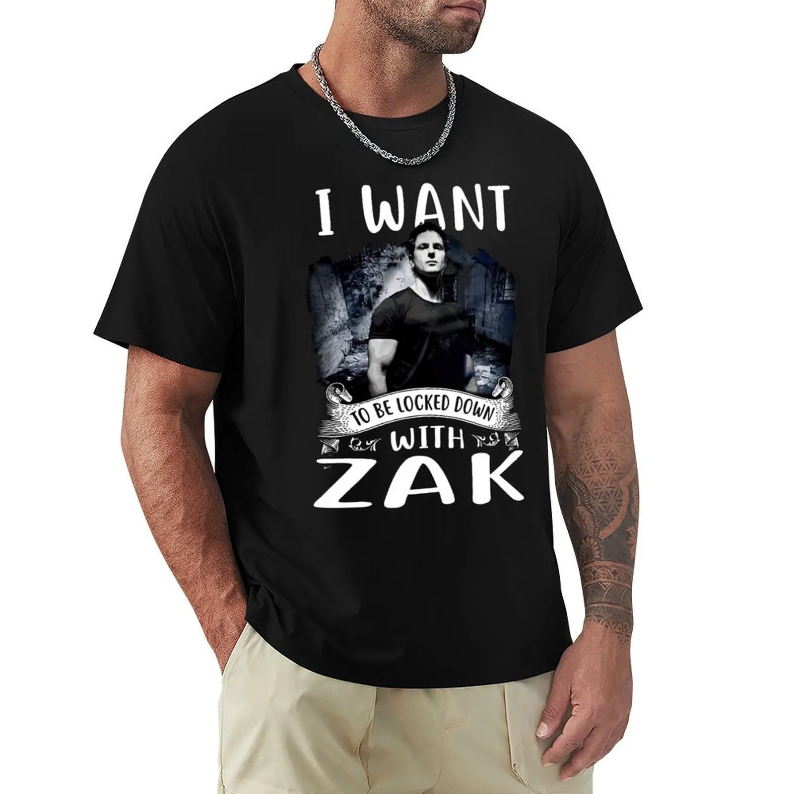 

I Want To Be Locked Down With Zak – Ghost Adventures T-Shirt Daily Work Short Sleeve Top