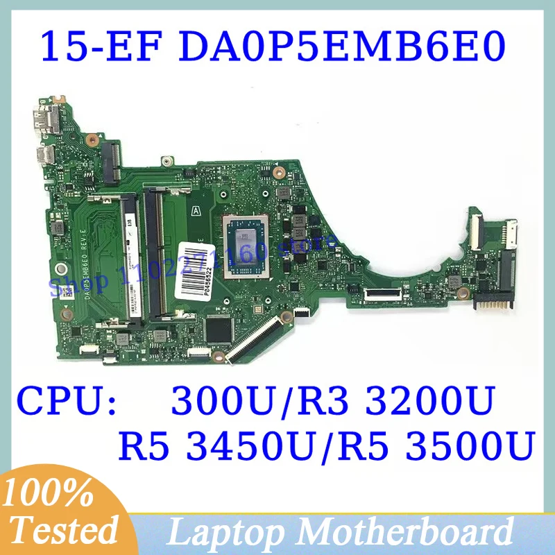 L78722-601 для HP 15-EF с 300U/R3 3200U/R5 3450U/R5 3500U CPU DA0P5EMB6E0 материнская плата для ноутбука 100% полностью протестирована хорошо