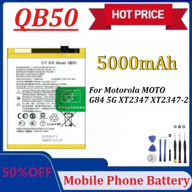 

Upgraded QB50 5000mAh Battery for Motorola MOTO G84 5G XT2347 XT2347-2 Mobile Phone High-Capacity Batteries+Tools