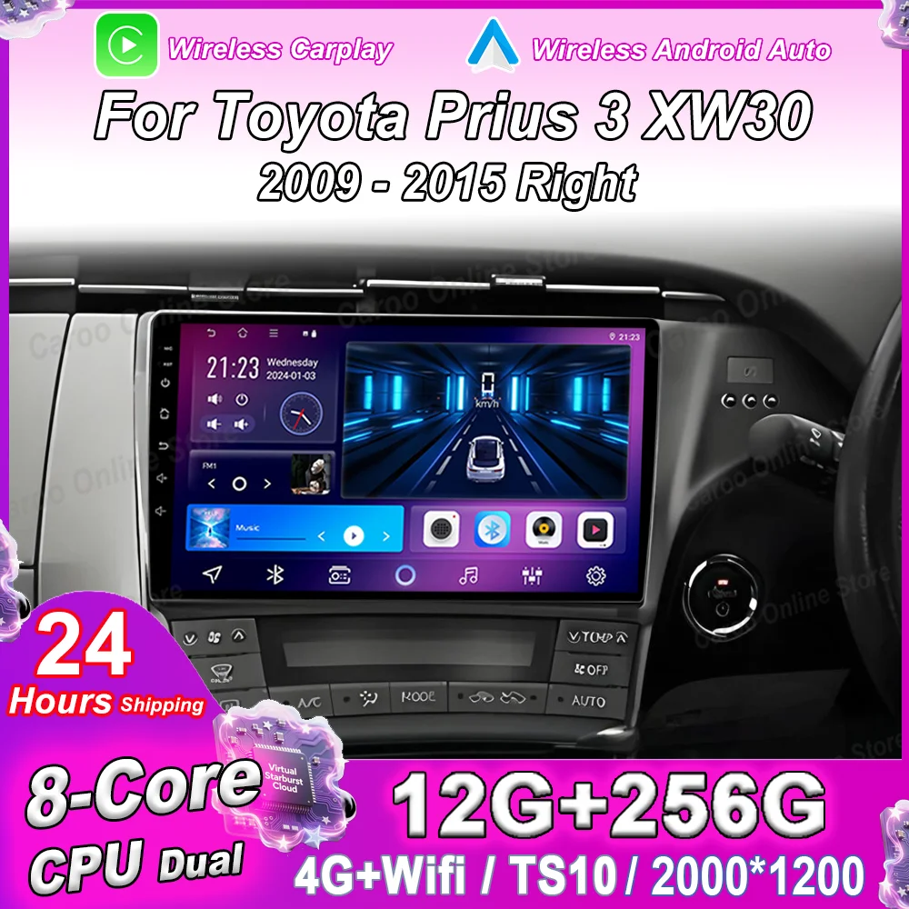 Android Car For Toyota Prius 3 XW30 2009 - 2015 Right Hand Driver Auto Radio Stereo Multimidia Player GPS Navigation 4G Carplay