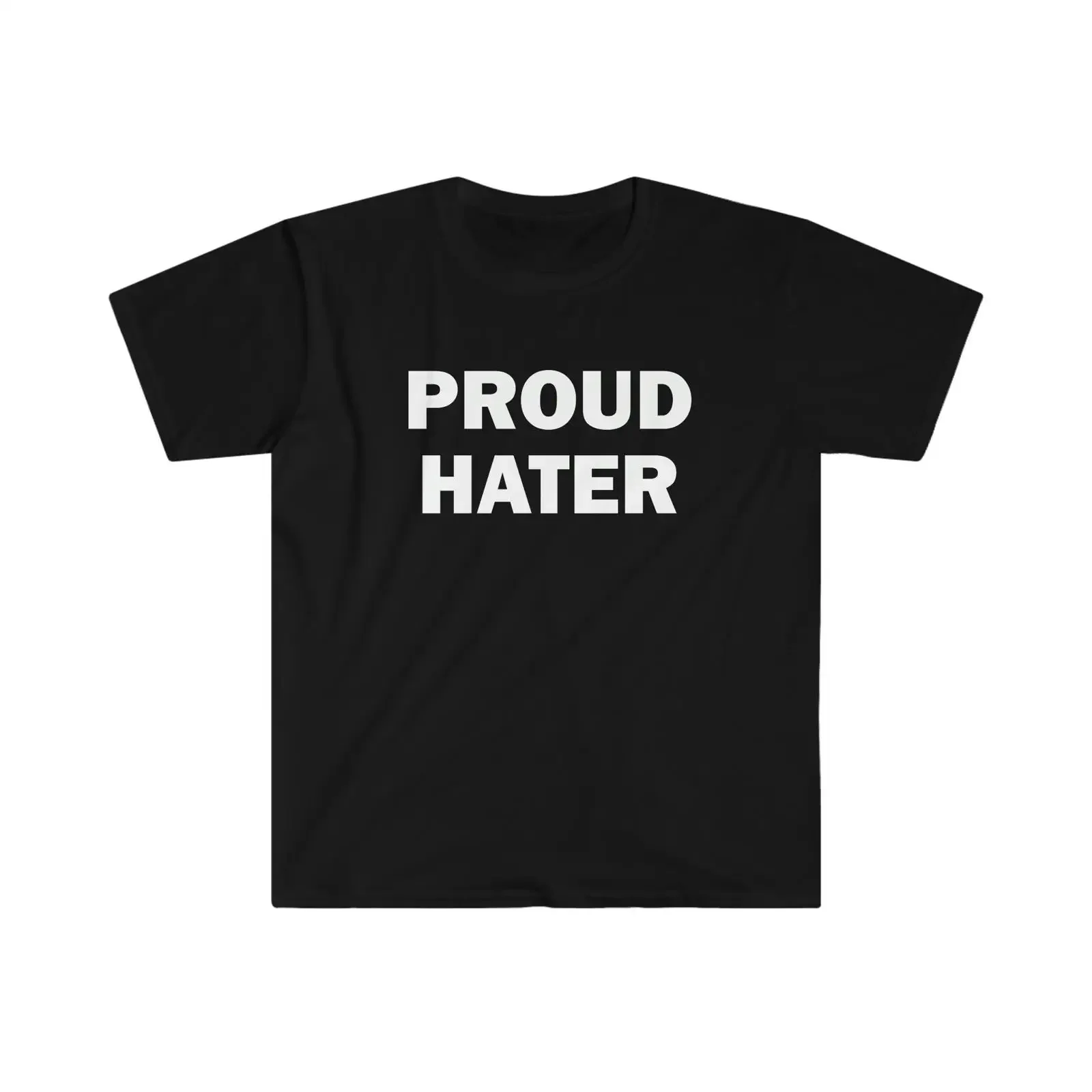 Proud Hater T Shirt Humor Funny Meme Offensive Satire vintage Washed designer clothes homme Casual Breathable streetwear