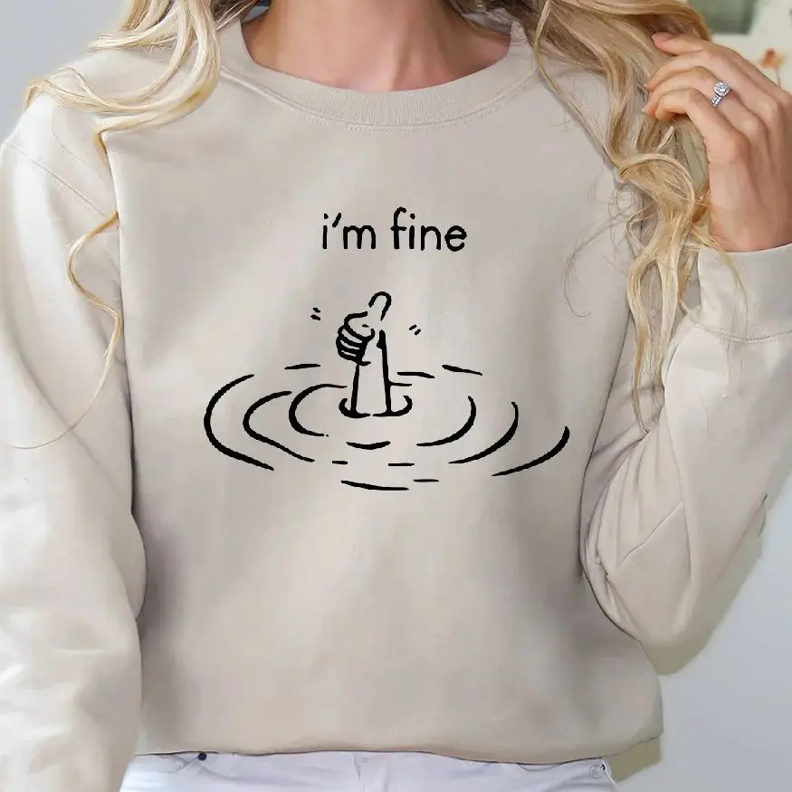 

Meme Sweatshirt Vintage Graphic Hoodies Y2K Cotton Tops Casual Daily Wear Unisex Versatile Stylish Pullover I Am Fine Funny
