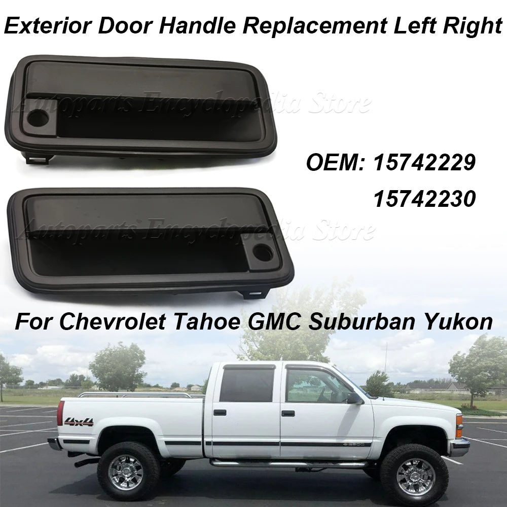 15742229 15742230 For Chevrolet Tahoe GMC Suburban Yukon Cadillac Escalade Exterior Door Handle Left Right Replacement