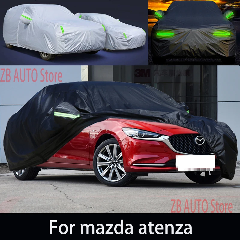 

For mazda atenza Outdoor Protection Full Car Covers Snow Cover Sunshade Waterproof Dustproof Exterior Car accessories