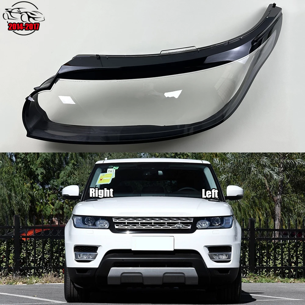 

For Land Rover Range Rover Sport 2014 2015 2016 2017 Headlight Cover Headlamp Shell Transparent Lampshade Lens Plexiglass