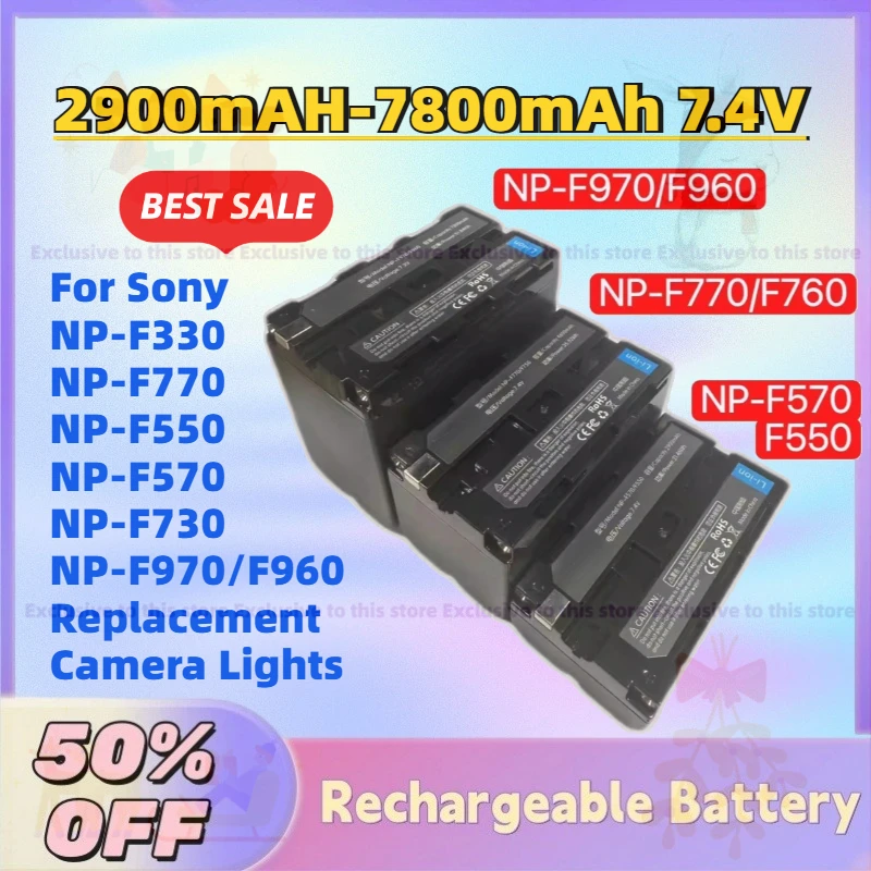 New 2900mAH-7800mAh 7.4V Camera Battery for Sony NP-F330 NP-F770 NP-F550 NP-F570 NP-F730 NP-F970/F960 Replacement Camera Lights