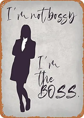 IM NOT Bossy 02 Vintage Look Metal Sign Patent Art Prints Retro Gift 8x12 Inch sign