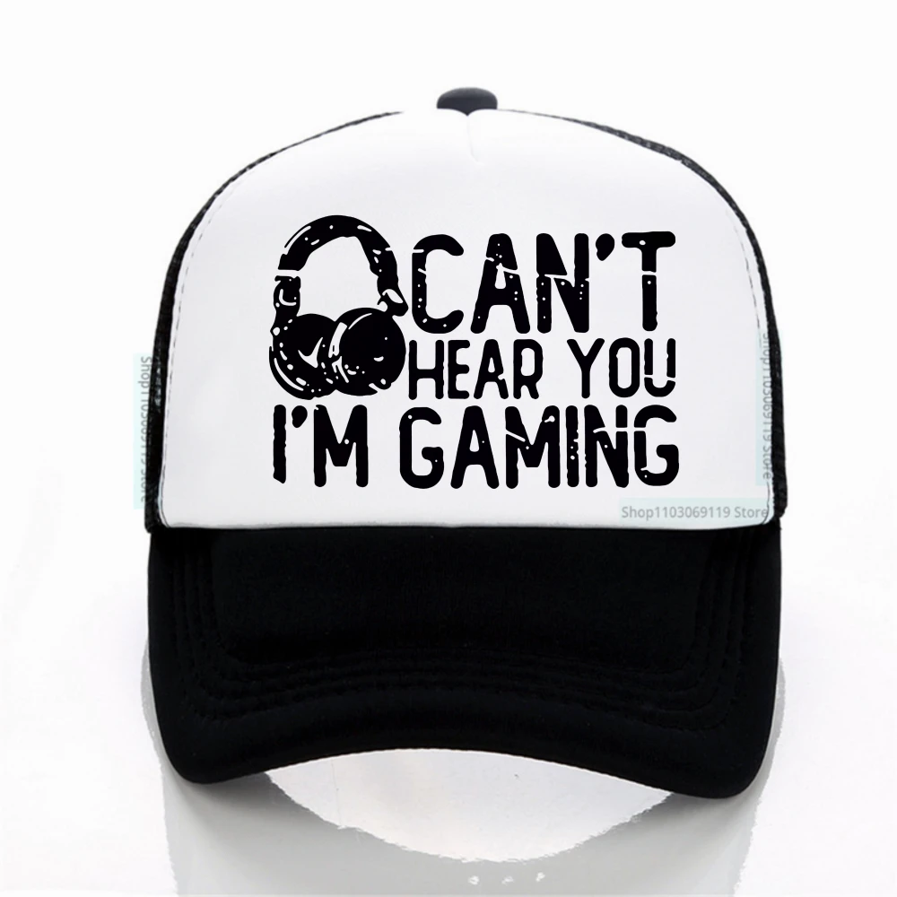 

Can't Hear You I'm Gaming Funny men hat Video Gamer Humor Joke for Unisex Baseball Net Cap Video Game Summer Outdoor Hat