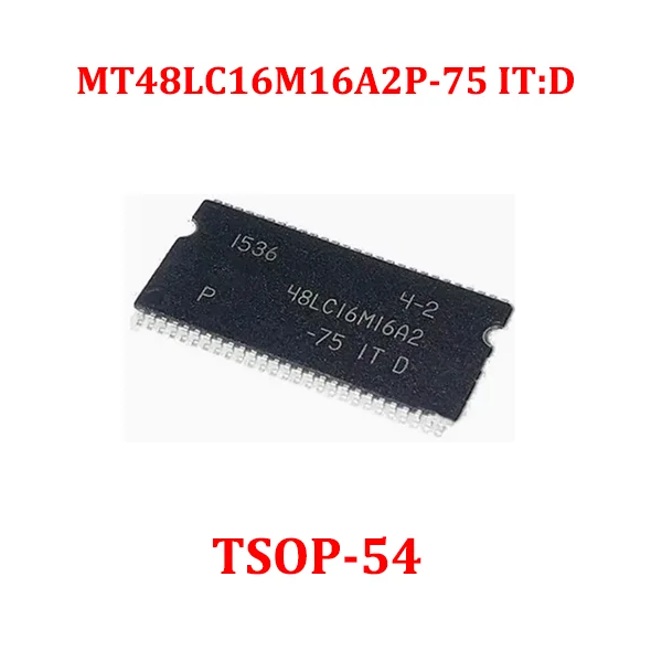 

Free Shipping 1PCS/10PCS/50PCS/100PCS MT48LC16M16A2P-75 IT:D TSOP-54 MT48LC16M16A2P Brand New Original IC CHIP