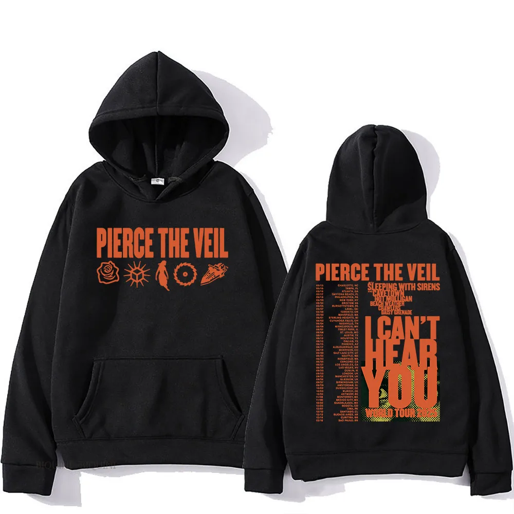 Streetwear Unisex Pierce The Veil Rock Band Hoodies I Can't Hear You World Tour 2025 Hip Hop Unisex Fashion Pullovers Men Hoodie