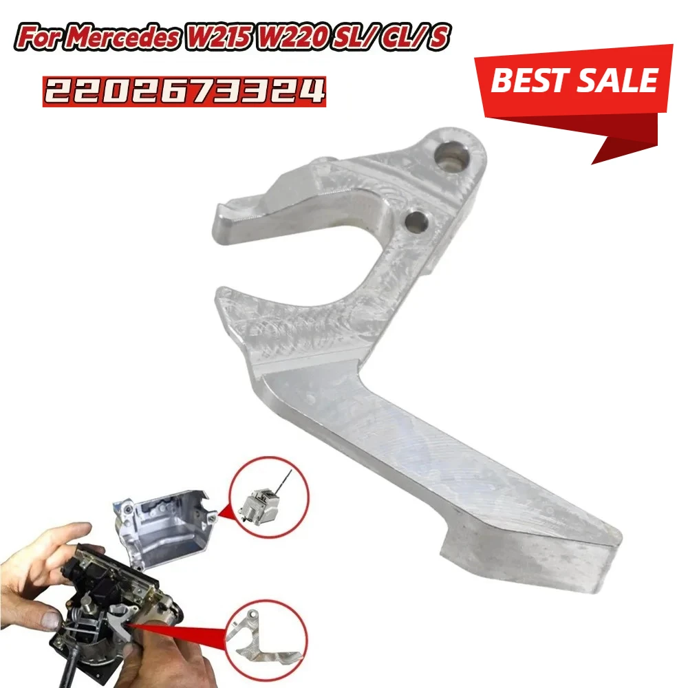 

2202673324 For Mercedes W215 W220 SL/ CL/ S Car Gear Shifter Selector Lever Repair Kit Replacement Installation Car Parts