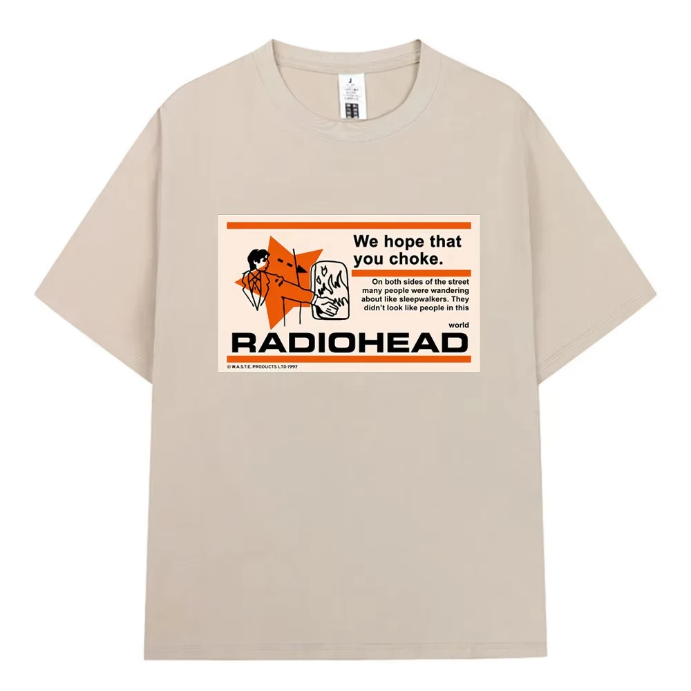 Radiohead We Hope That You Choke Rock Band Streetwear Y2k Punk T Shirts Hip Hop Gothic Retro Casual Oversized T-shirts Unisex