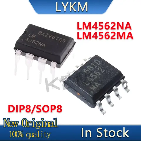 5-10/PCS New Original LM4562MA LM4562 SOP8 LM4562NA DIP8 Audio fever dual op amp chip In Stock