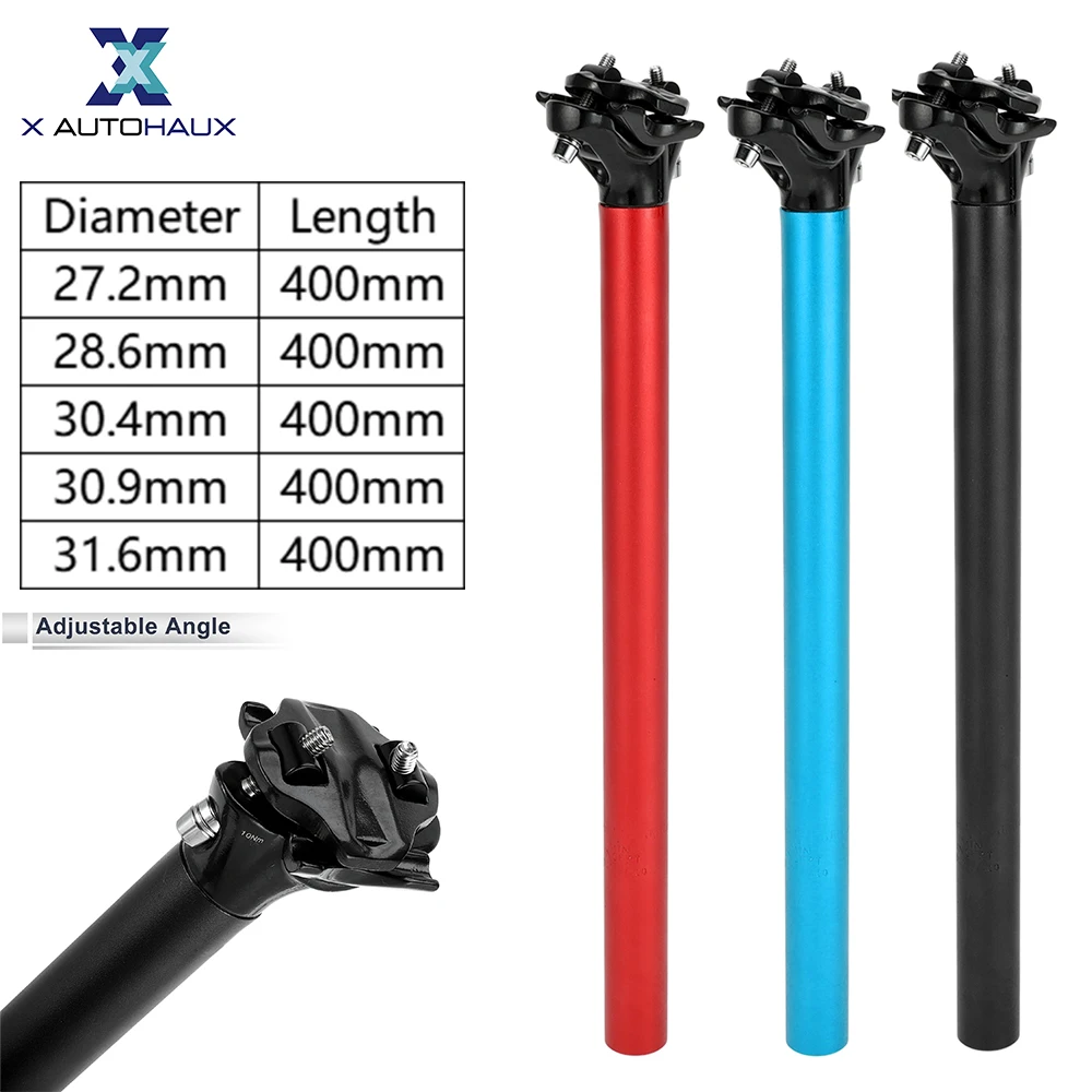 

X Autohaux Bike Seat Posts 27.2x400mm 28.6x400mm 30.4x400mm 30.9x400mm 31.6x400mm Adjustable Angle Post Seat Tube