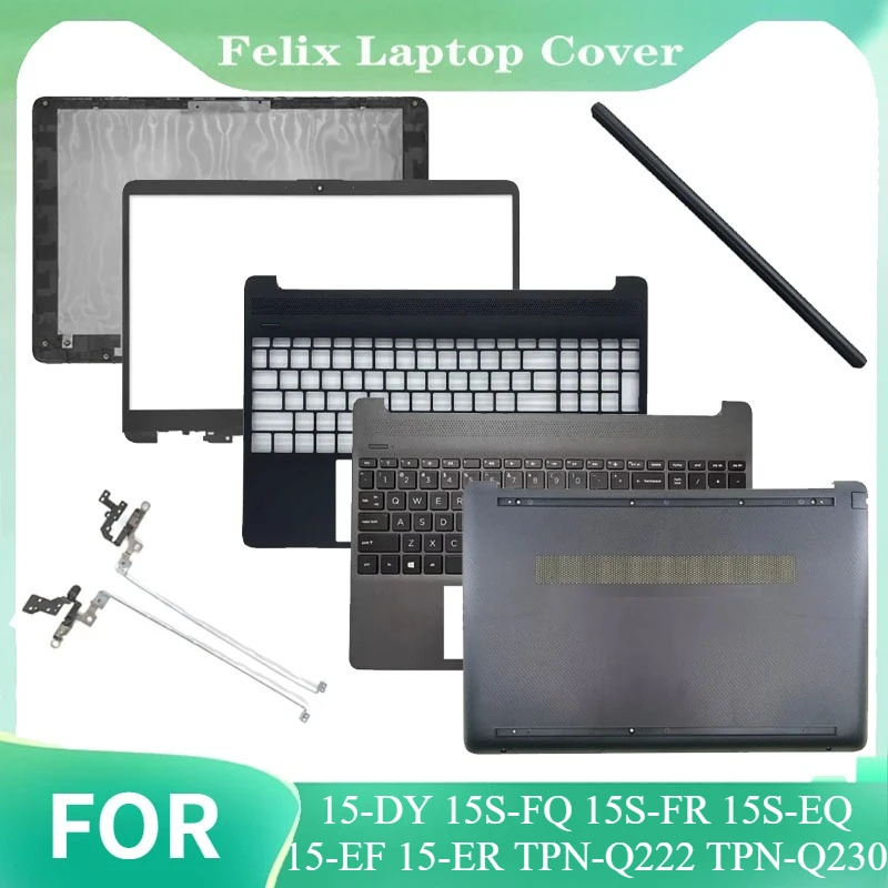 

For 15-DY 15S-FQ 15S-FR 15S-EQ 15-EF 15-ER TPN-Q222 TPN-Q230 LCD Back Cover Front Bezel Palmrest keyboard Hinges Bottom Case