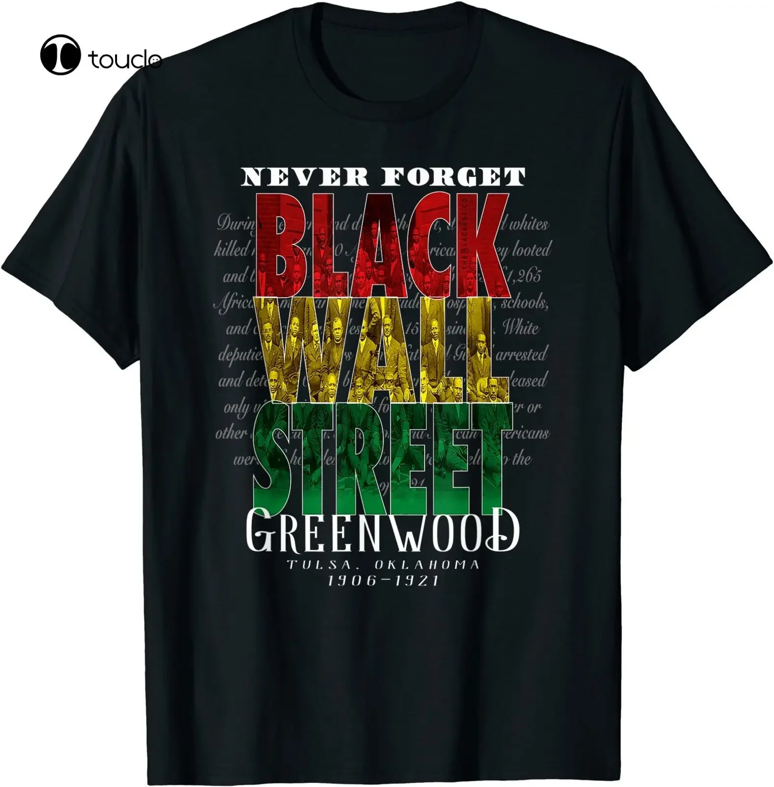 Black Wall Street T-Shirt History Never Forget Unisex Tee Gift Zfudqmmy Custom Aldult Teen Unisex Digital Printing Xs-5Xl