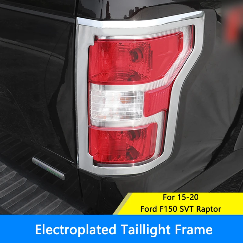 

Car Electroplated Taillight Frames 1Pair ABS Silver Rear Headlight Trim Sticker Tail Lamp Cover For 15-20 Ford F150 SVT Raptor