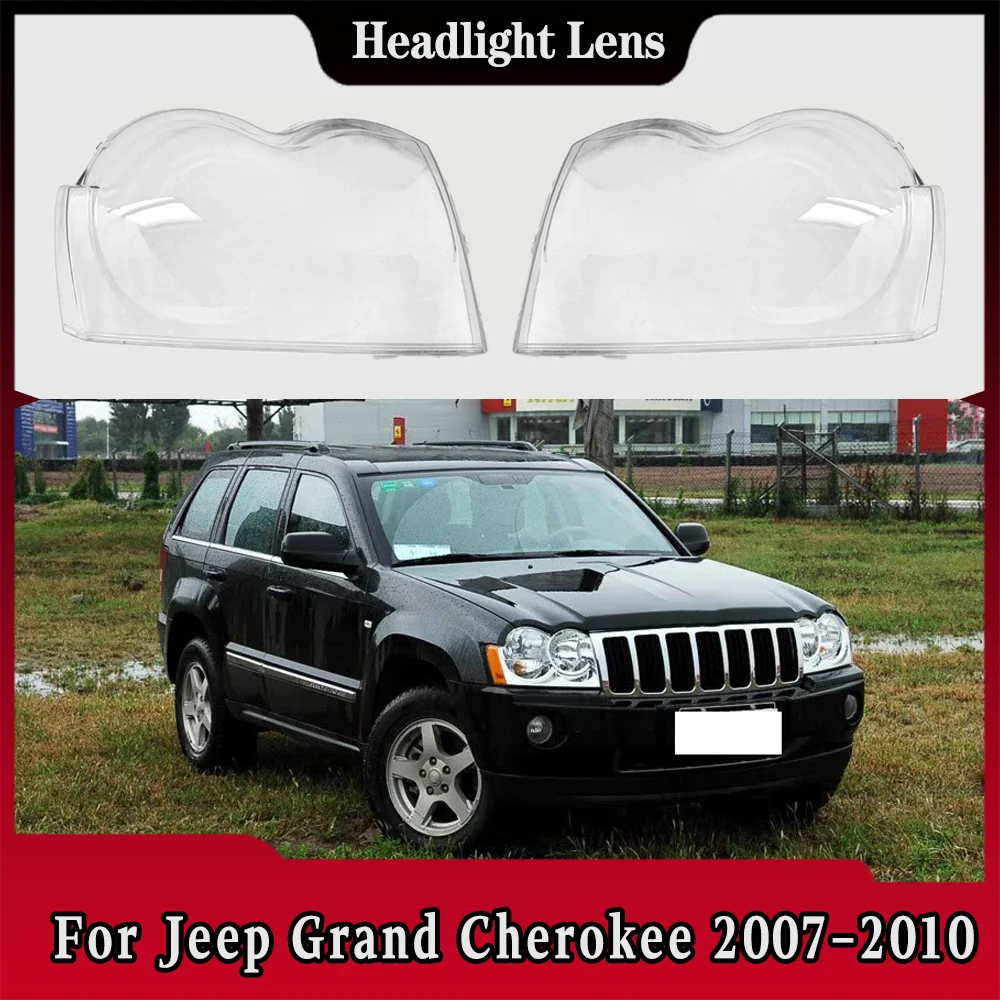 

For Jeep Grand Cherokee 2007 2008 2009 2010 Headlight Cover Replacement Front Car Light Auto Shell Lampcover Lampshade