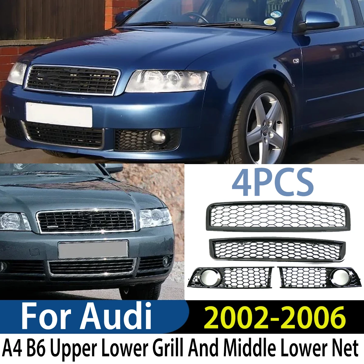 

Car Front Upper Lower Grill+Fog Light Grille Honeycomb Mesh Middle Lower Net For Audi A4 B6 2002 2003 2004 2005 2006 Body Kit