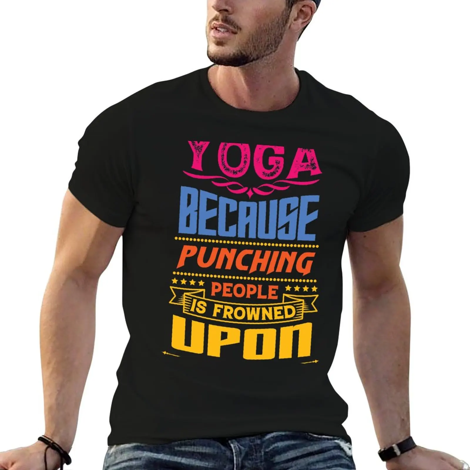 Yoga because punching people is frowned upon. T-Shirt Industrial Work Tee Shirt