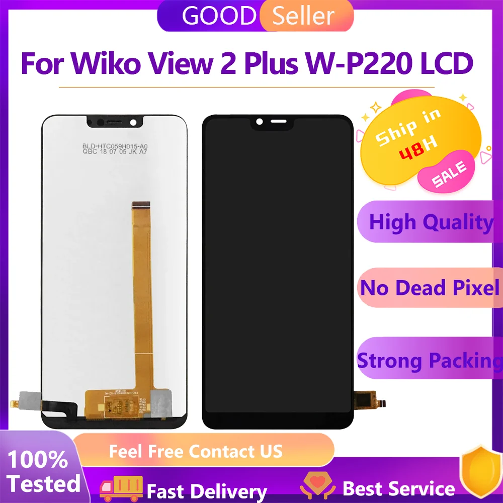 

5.93'' For Wiko View 2 Plus W-P220 LCD Display Touch Screen Digitizer Mobile Phone Accessories For Wiko View 2 Go Lcd